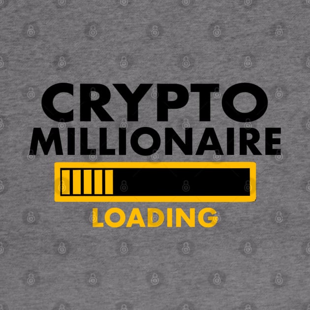 Crypto Millionaire Loading by SAN ART STUDIO 